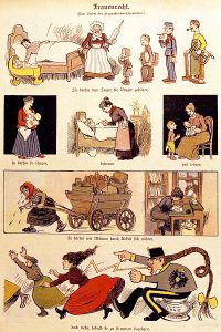 Karikatur 1907: "Frauenrecht (Zum Verbot des Frauenstimmrechtsvereines): Sie dürfen dem Staate die Bürger gebären, sie dürfen sie säugen, betreuen und lehren, sie dürfen wie Männer durch Arbeit sich nähren, doch wehe, sobald sie zu stimmen begehren." Bild: Stiftung Bruno-Kreisky-Archiv